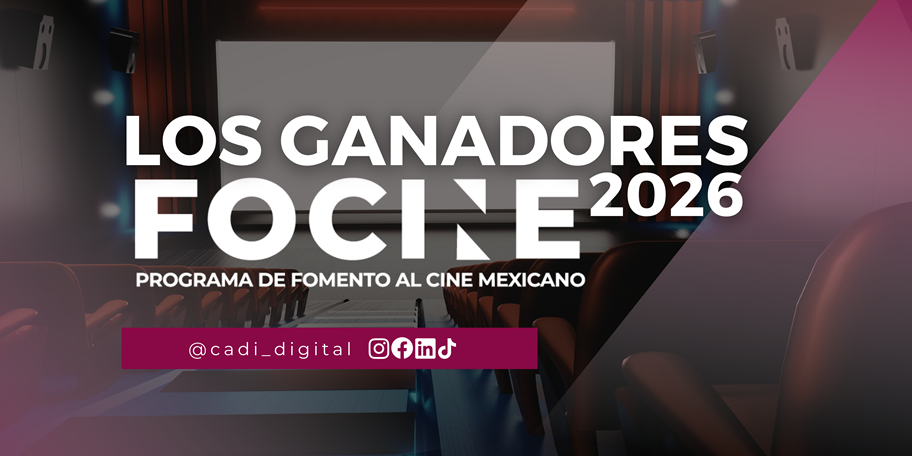 Los ganadores de FOCINE 2026: Impulso a la exhibición en México