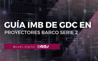 Guía IMB de GDC en Proyectores Barco Serie 2: Cuándo Actualizar