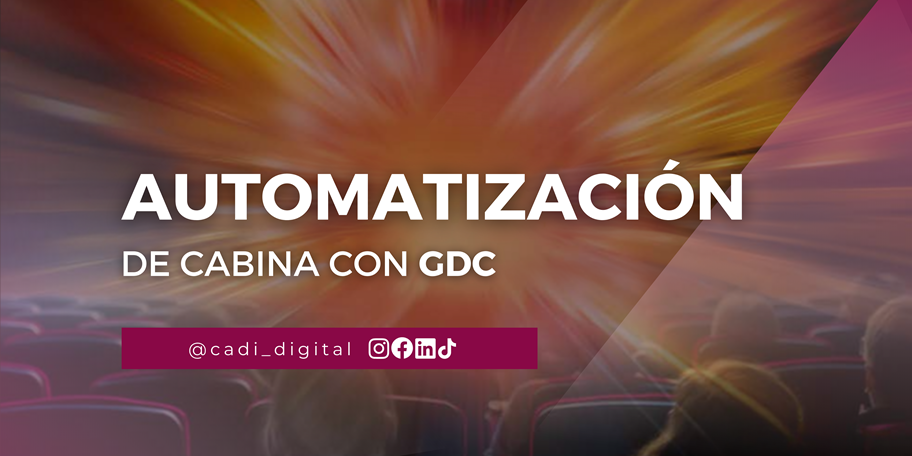 Automatización de cabina con GDC